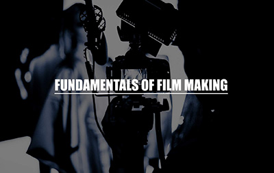 Fundamentals of Filmmaking